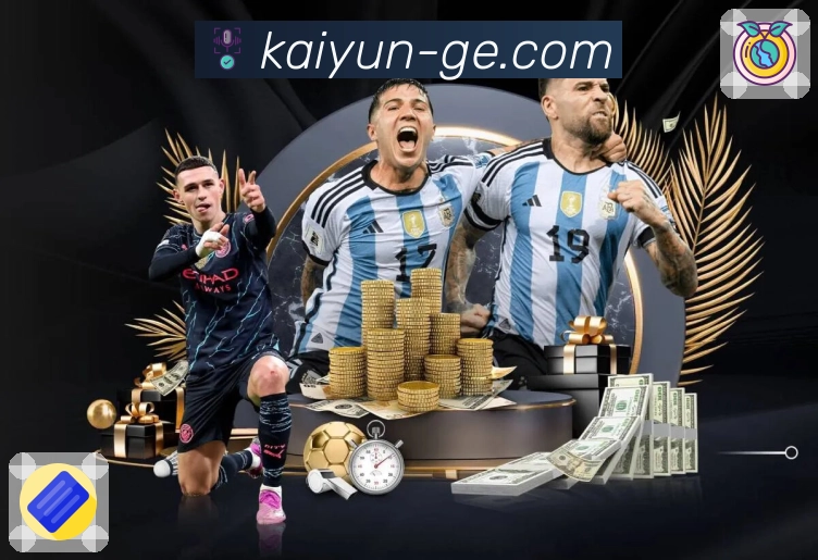 开云APP追踪热门赛事进程更及时